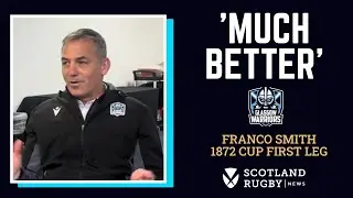 “A much better event” - Franco Smith on Hampden experience, Glasgow win & Sione Tuipulotu