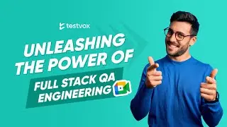 Full Stack QA Engineering: Essential Tools & Techniques 🧑🏻‍💻🚀