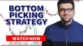 Basics of Bottom Picking Strategy for Swing Trading | By Siddharth Bhanushali