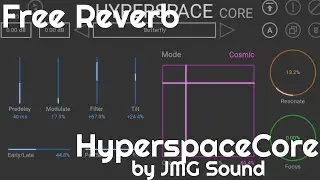Free Reverb - HyperspaceCore by JMG Sound (No Talking)