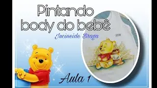 Aula 1 - Pintura ursinho Pooh - Pintura em body do bebê