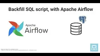 How to Backfill a SQL query using Apache Airflow