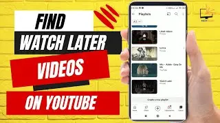 Watch Later Videos Not Showing? Find Watch Later Videos on YouTube