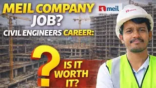 Civil Engineers Ki MEIL Company Jobs | Freshers & Experienced Complete Guide