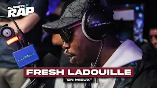 [EXCLU] Fresh LaDouille - En mieux #Plan&egrave;teRap