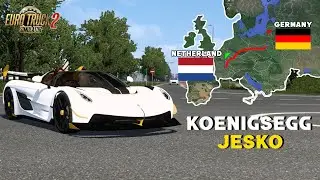 🔥 Koenigsegg Jesko Germany Long Route Drive | ETS2 Netherlands to Germany (Ultra Realistic)