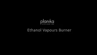 Ethanol BEV fireplaces by Planika - A How they function video.