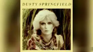 Dusty Springfield - Love Me By Name
