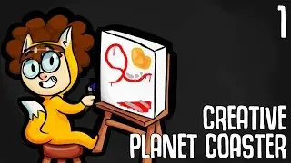 Foxman Plays: Planet Coaster (Creative) - Ep. 1 - Geography
