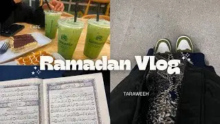 ✧Ramadan vlog | first days, cafe, taraweeh, friends
