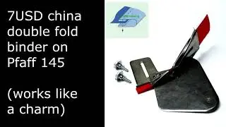 7USD china made double fold Binder from eBay on Pfaff 145