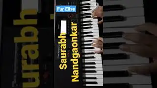 Fur Elise | Classic Piano | Saurabh Nandgaonkar | Casio CTX 9000IN