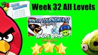 Angry Birds Friends -Week 32 Winter Tournament All Levels December Tournament All Levels Walkthrough