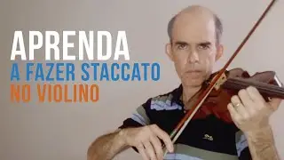 Aprenda a fazer o Staccato ao tocar o violino