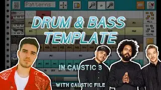 Drum & Bass Template by Timothy Kiel (Free Caustic 3 Project)