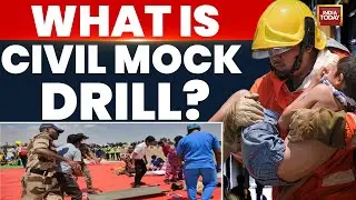 What To Expect During War-Like Emergency Drill? | Pahalgam Attack | Civil Defence | India