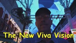 The New Viva Vision!  The Vegas Tourist