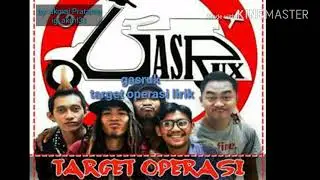 lirik lagu gasrux target operasi