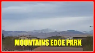Mountains Edge Park