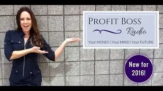 Profit Boss Radio - Coming Soon!