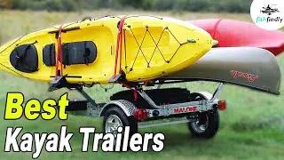 Best Kayak Trailers In 2020 &ndash; Reviews From Kayaking Expert!