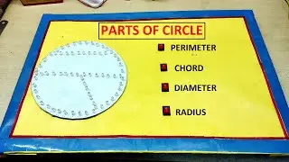 Parts of Circle Working Model || Property of Circle || Maths Project