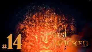 No Rest for the Wicked | Part -  14 | Finding the Blacksmith  | Full Gameplay PC |