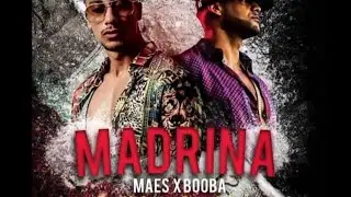 Madrina - Maes ft Booba | Sub espa&ntilde;ol % fran&ccedil;ais