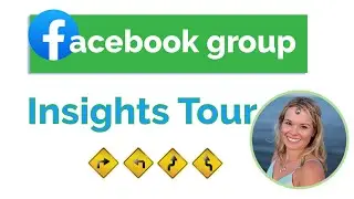 Facebook Group Insights section quick tour