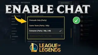 How to Enable All Chat in League of Legends | Turn ON League of Legends All Chat