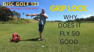 WHY DOES A GRIP LOCK FLY SO GOOD //DISC GOLF 101