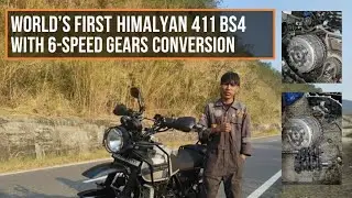 Word's 1st Himalayan 411 bs4 with 6 speed gears ep1