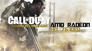 Call of Duty Advanced Warfare on AMD Radeon HD 7610M