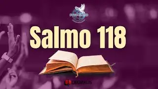 Entenda o SALMO 118 em MINUTOS com EXPLICA&Ccedil;&Atilde;O F&Aacute;CIL