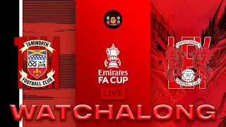 LIVE: TAMWORTH V LEYTON ORIENT FA CUP WATCHALONG