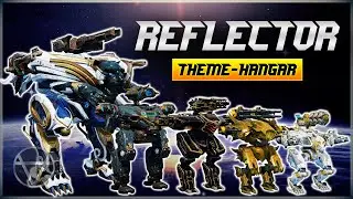 Reflector Theme Hangar – Mk3 Gameplay | War Robots