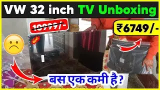 VW 32 inch Smart TV at Rs 6,749 || (VW32F5) Review & Unboxing | VW 80 cm (32 inches) Frameless