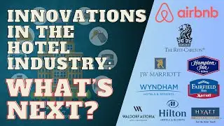 Decoding the Hotel Industry: Insights, Innovations, and Future Trends