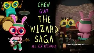 CHEW GUM | THE WIZARD SAGA (ALL SIX EPISODES) 2021