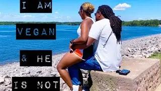 I am VEGAN, he is NOT! ***What we ate***