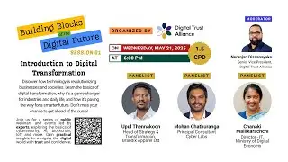 Introduction to Digital Transformation | Session 01 | Building Blocks of the Digital Future