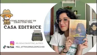 COME PUBBLICARE UN LIBRO CON UNA CASA EDITRICE
