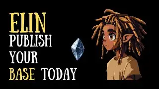 How Do I Publish My Base? Upload Your Base To The Moongate | The ELIN Guide