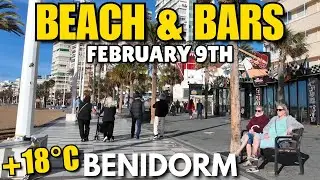 Benidorm - Busy Levante Beach & Bars on the Strip! 😲🍺┃Sunny Weather! (+18&deg;C)