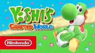 Yoshi's Crafted World - Trailer di lancio (Nintendo Switch)