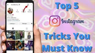 Top 5 Instagram Tips & Tricks | Hidden Features Of Instagram | Instagram New Features