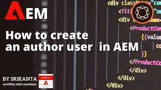 How to create an author user account with authoring access in AEM