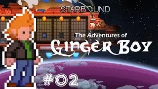 Starbound: [Lets Play] Cracking The Camping Code!