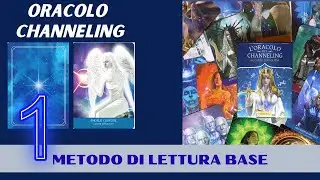 Oracolo del Channeling 😇Metodo base