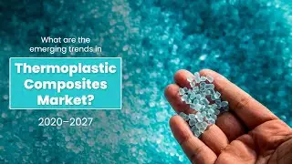 What are the emerging trends in thermoplastic composites market? | 2020&ndash;2027